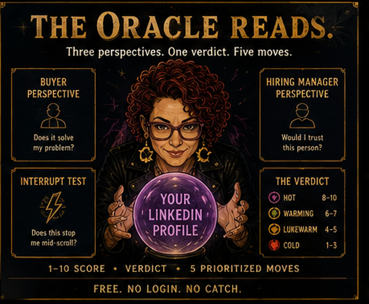 Illustrated Oracle reading a LinkedIn profile: three perspectives, one verdict, five moves.